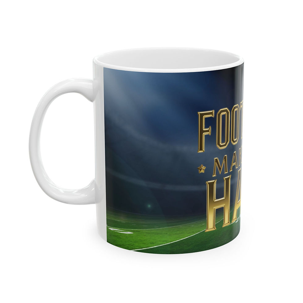 Thumbnail: Football Makes Me Happy Ceramic Mug - Perfect for Sports Lovers