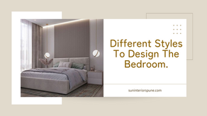 Different Styles To Design The Bedroom.