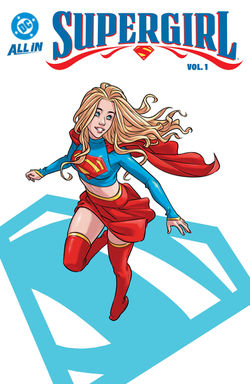 SUPERGIRL TP VOL 01 MISADVENTURES IN MIDVALE TP