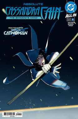 ABSOLUTE CASSANDRA CAIN SHADOWS HAND SPECIAL #1