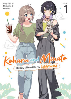 KOHARU AND MINATO HAPPY LIFE WITH GIRLFRIEND GN VOL 01