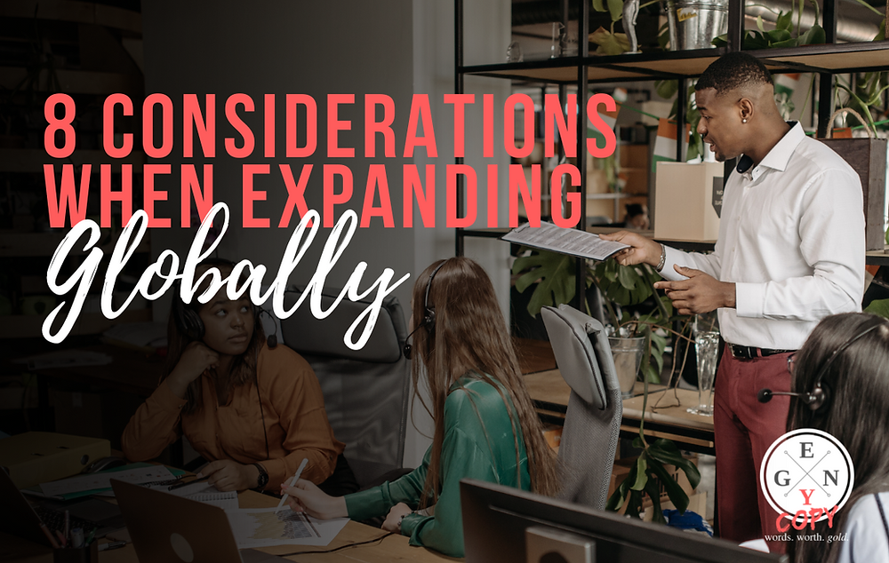 8 Considerations When Expanding Globally