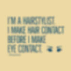 Hairstylist Quote