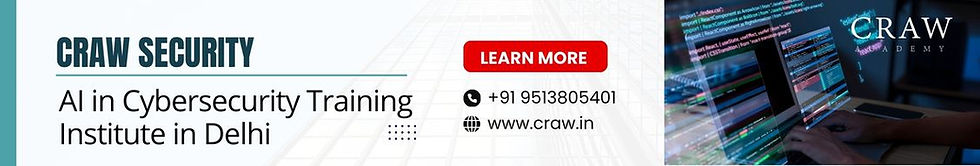 Craw Security AI in Cybersecurity Training Institute in Delhi
