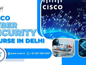 Cisco Cyber Security Course in Delhi