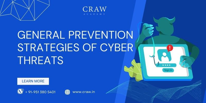 General Prevention Strategies of Cyber Threats