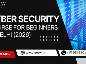 Cyber Security Course for Beginners in Delhi (2026)