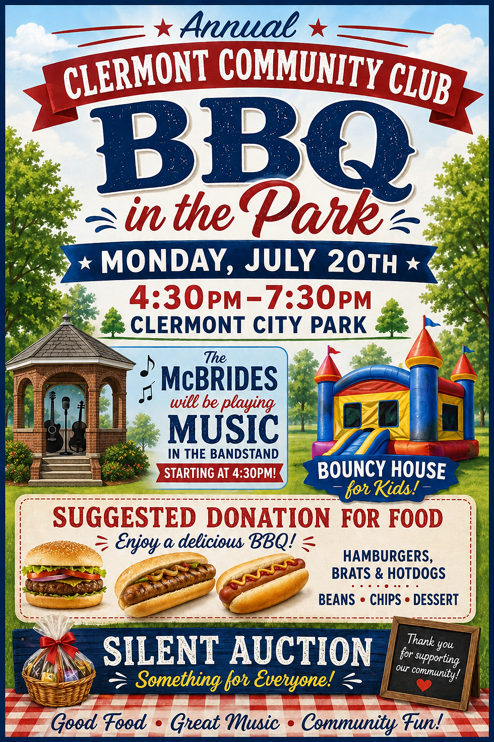 Clermont Community Club will host a BBQ in the Park Event on Monday, July 20th