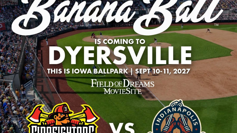 Banana Ball is coming to the Field of Dreams on September 10th and 11th