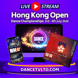 🚀 Newsflash! 🚀 Virtual Front Row: The Hong Kong Open Dance Championships Go Live with Dance TV Ltd! 🌟📺