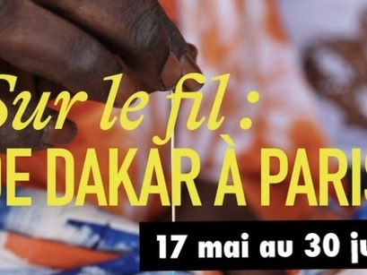 EXPO. Sur le fil : de Dakar à Paris