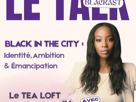 RENCONTRE. Black in the City, Blackast le talk.
