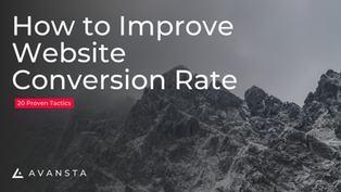 How to Improve Website Conversion Rate: 20 Proven Tactics