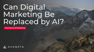 Can Digital Marketing Be Replaced by AI?