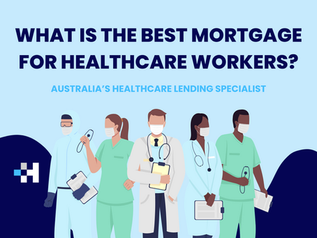 What is the Best Mortgage for Healthcare Workers?