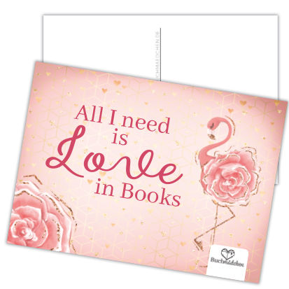 Postkarte »All I Need Is Love In Books«