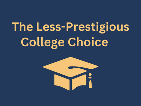 The Less-Prestigious College Choice