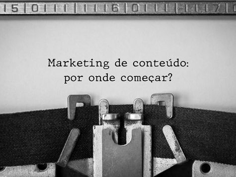 Marketing de conteúdo para quem quer começar