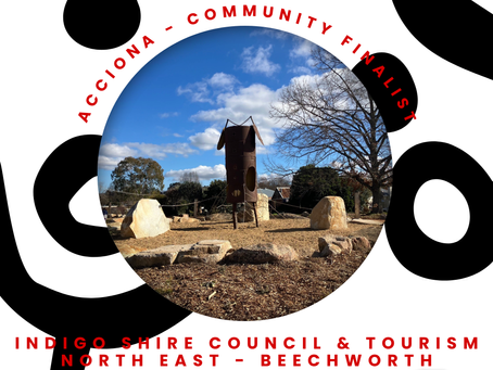 ACCIONA Community Finalist - Indigo Shire Council & Tourism North East.