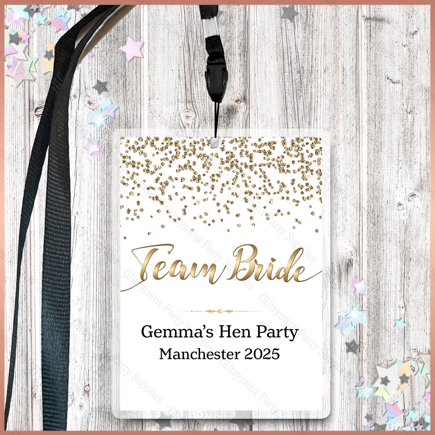 1 x Personalised Lanyard Pass - Team Bride Gold Hen Party
