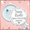 Thumbnail: 1 x Personalised Pin Badge - Hearts Border - Hen Party Team Bride