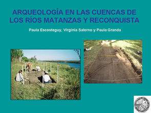 Encuentro “Arqueología en las cuencas de los ríos Matanza y Reconquista”