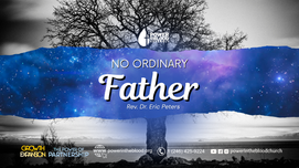 PITBA Father's Day - No Ordinary Father