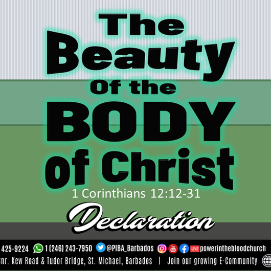 The Beauty Of The Body Of Christ | Declaration