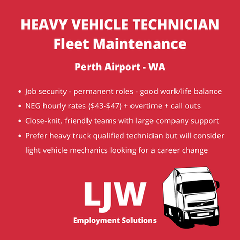 Heavy Vehicle Technician - Fleet Maintenance - Perth Airport WA