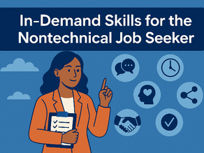 In-Demand Skills for the Nontechnical Job Seeker