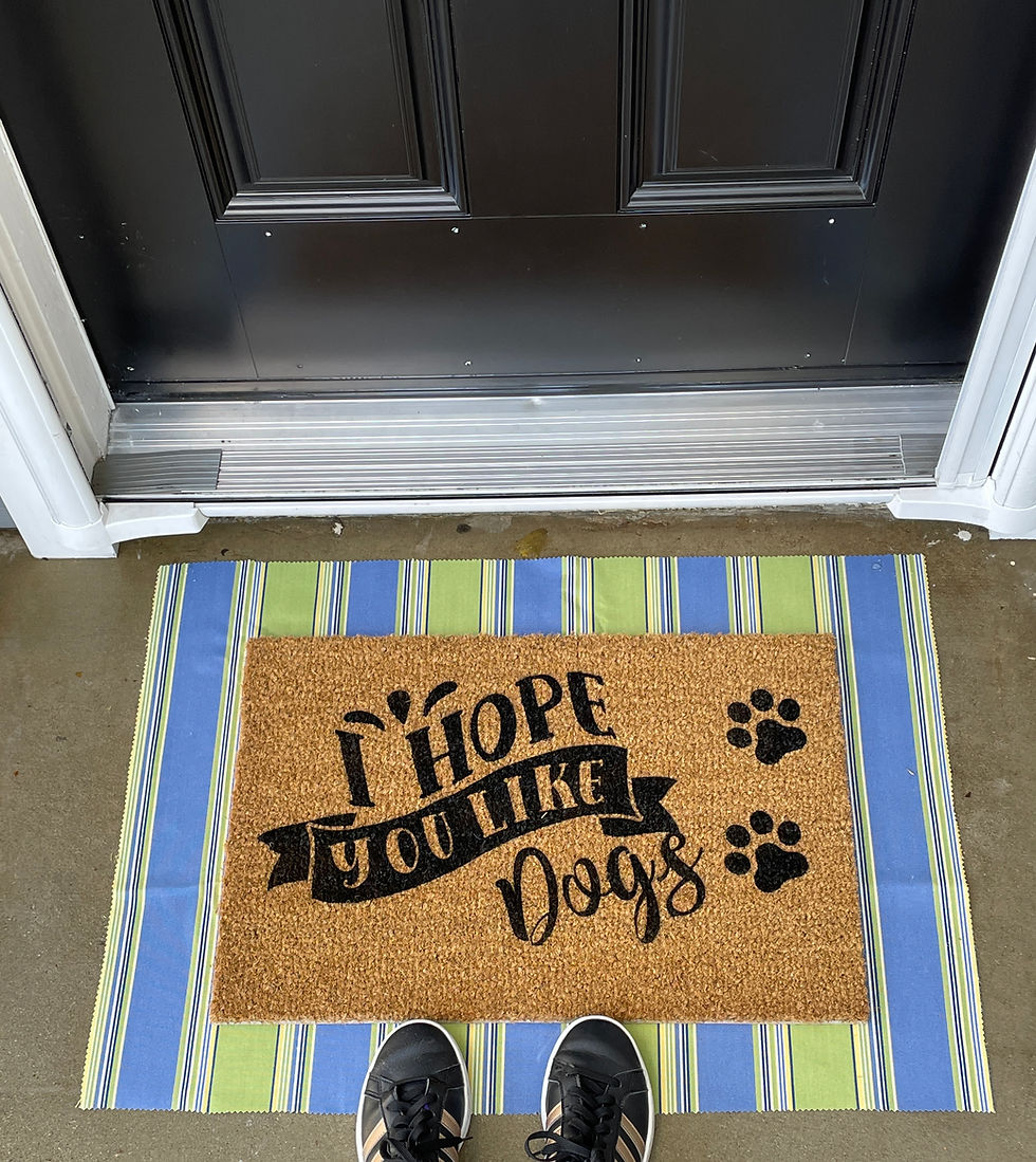 I Hope you Like Dogs Door Mat | Welcome Mat | Funny Door Mat