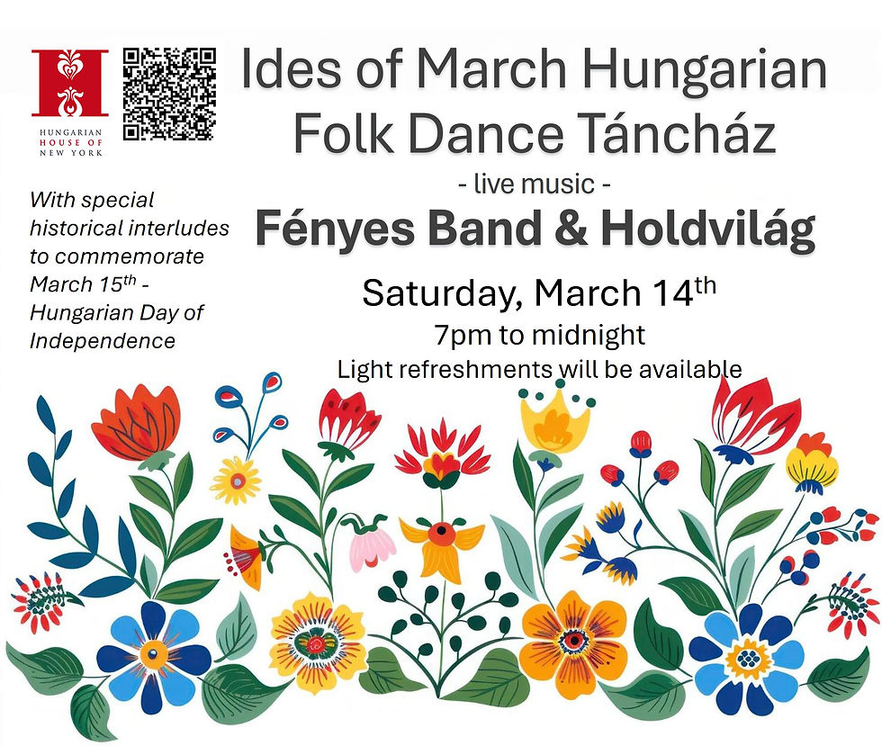 Ides of March Hungarian Folk Táncház & Workshop