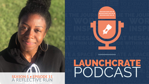 Podcast Season 5 Ep. 11: A Reflective Run