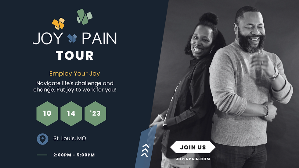 Joy & Pain - St. Louis