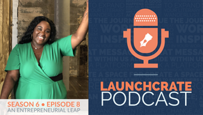 Season 6 - Ep. 8: An Entrepreneurial Leap