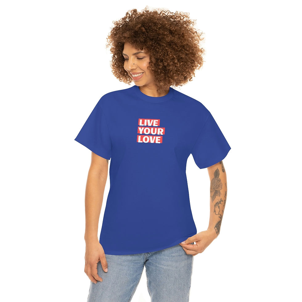 Thumbnail: Live Your Love Unisex Tee-Shirt