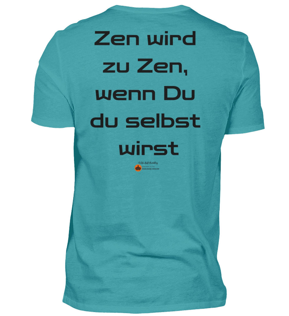 Miniaturbild: Zen wir zu Zen - Herren Premiumshirt back print schwarz