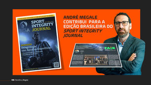 📰 RondinoMegale_Advogados celebra publicação de artigo de André Megale em edição brasileira do Sport Integrity Journal