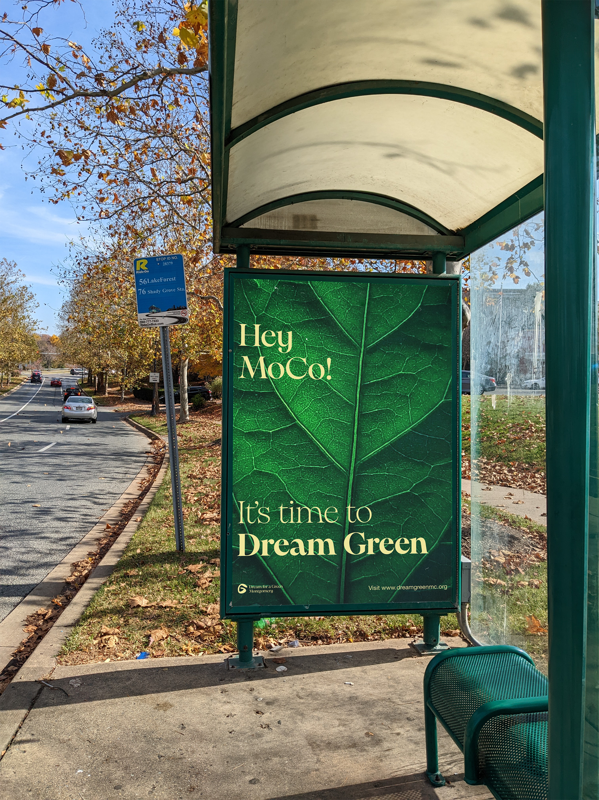 A bus shelter ad in Montgomery County, featuring a communications campaign that encourages folks to practice green practices.