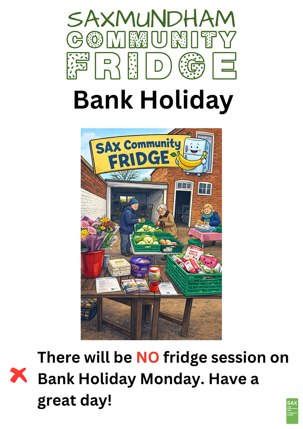 Bank Holiday Monday 25th May - No Fridge