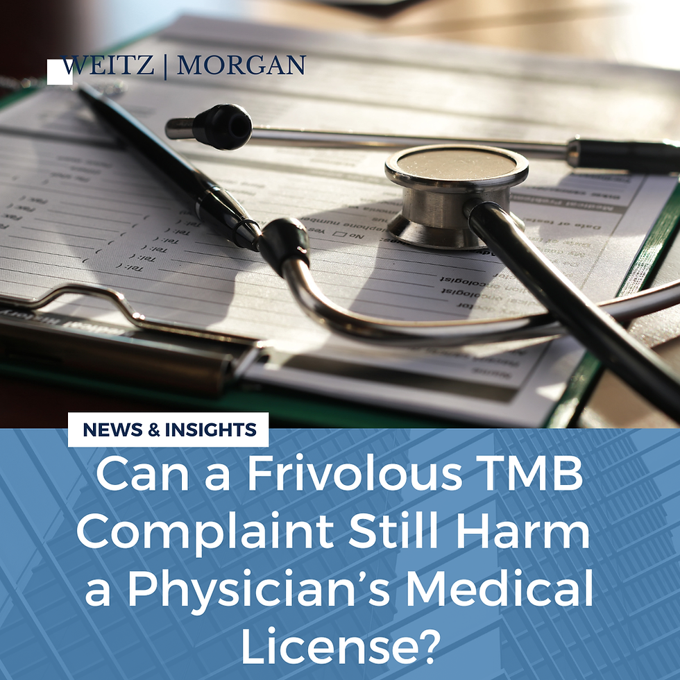 A picture of a stethoscope laying on a clipboard with a pen with the words can a frivolous TMB complaint still harm a physician's medical license underneath.