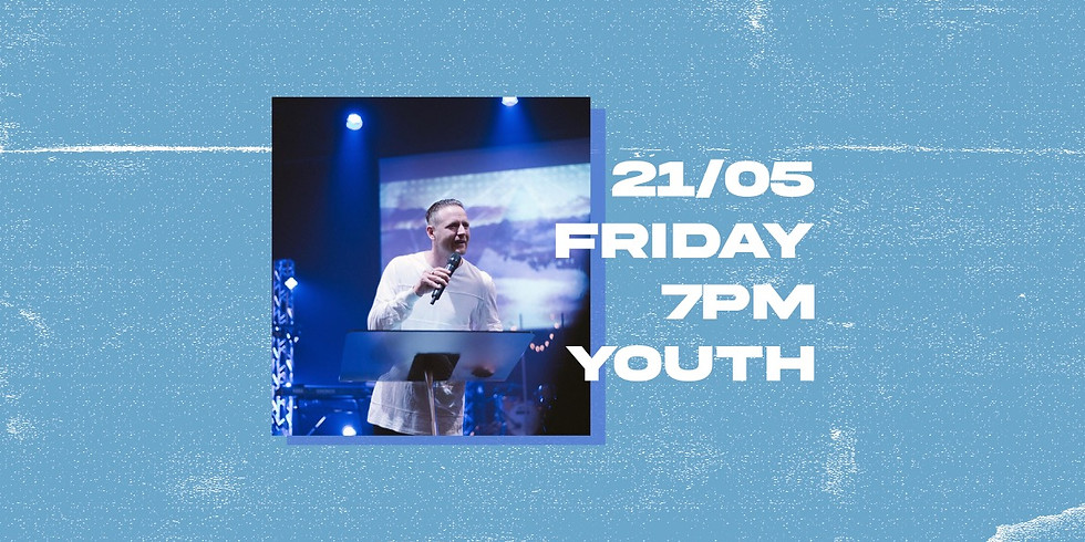 Youth with Special Guest: Ps Lotty