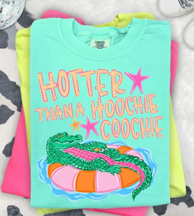 Thumbnail: Hotter Than a Hootchie Coochie Comfort Color Shirt
