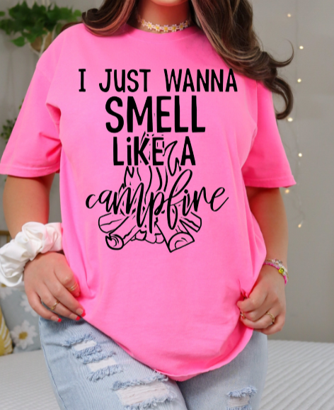 Thumbnail: I Just Wanna Smell Like a Campfire Shirt