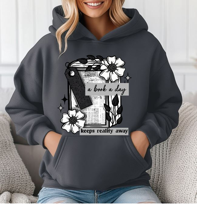 Thumbnail: A Book A Day Keeps Reality Away Hoodie