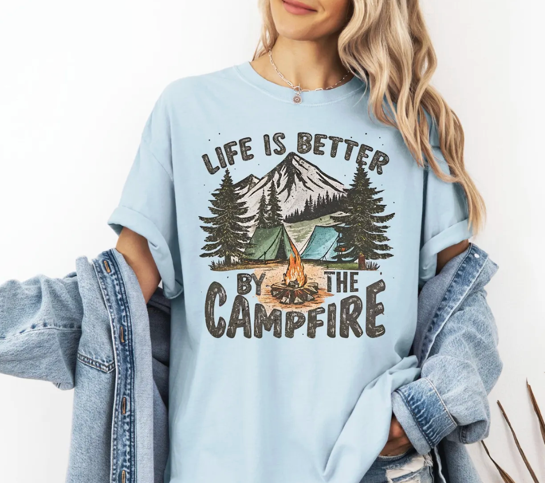 Life is Better Around the Campfire Comfort Color Shirt