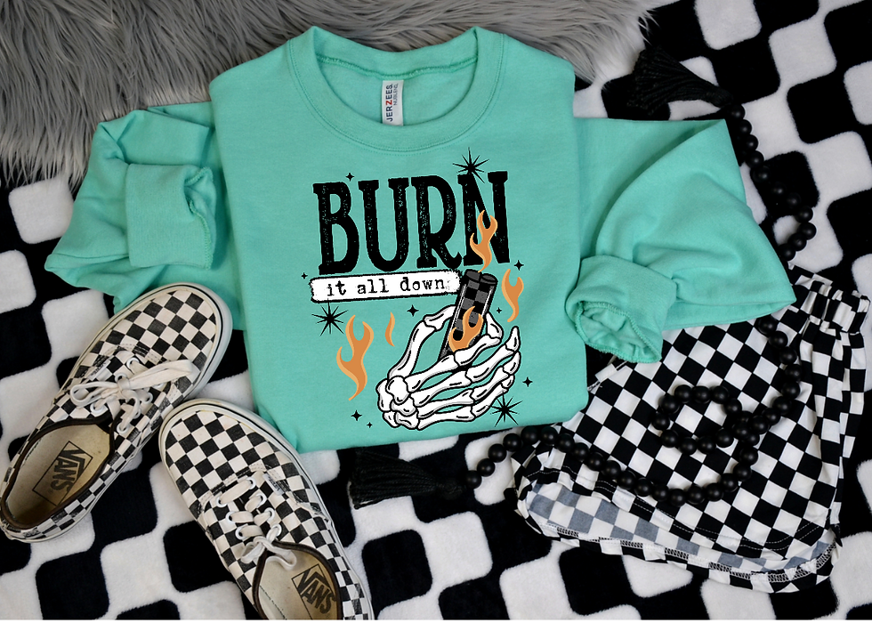 Thumbnail: Burn it All Down Sweatshirt
