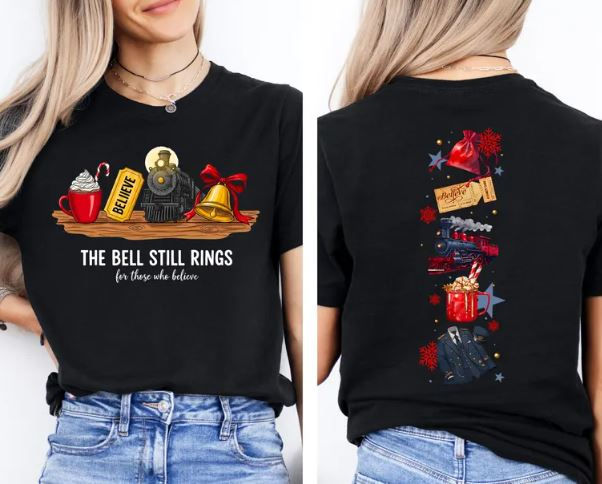 Thumbnail: The Bell Still Rings Polar Express (Front & Back) Graphic Tee