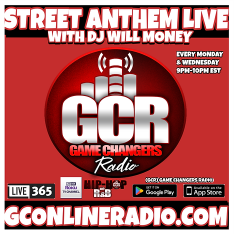 UPDATED STREET ANTHEM LIVE WITH DJ WILL MONEY SHOW FLYER.png