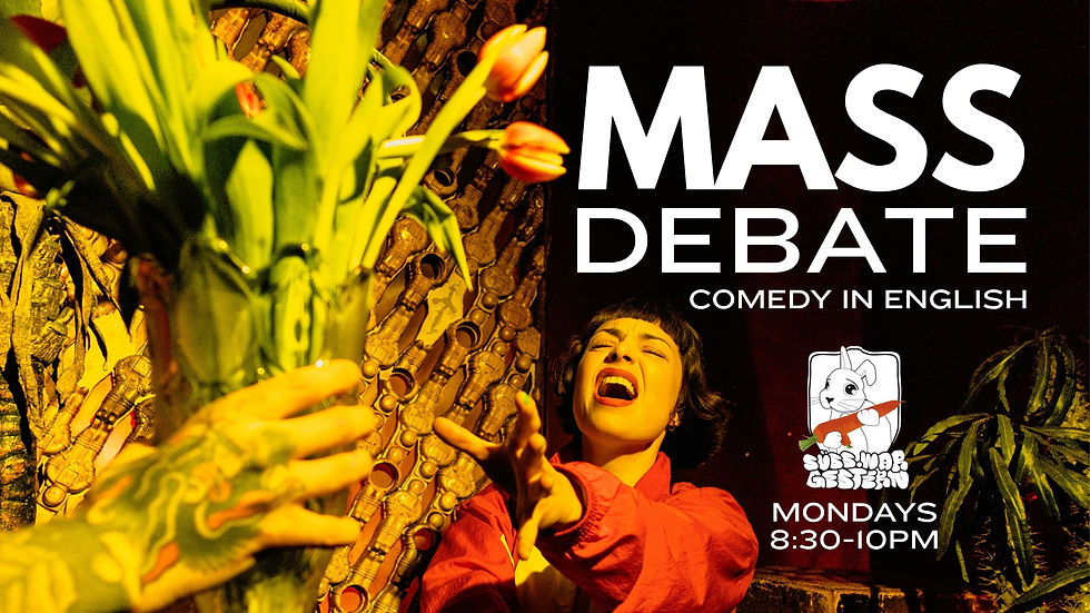 MASS Debate: Comedy Debating in English Mondays at Suess war gestern